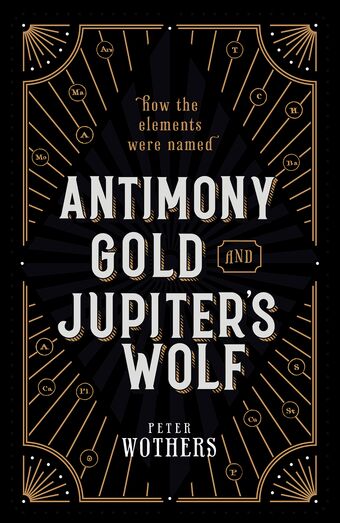 Antimony, Gold, and Jupiter's Wolf book cover