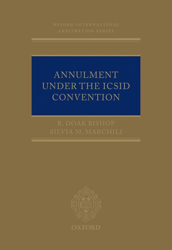 Annulment Under the ICSID Convention book cover