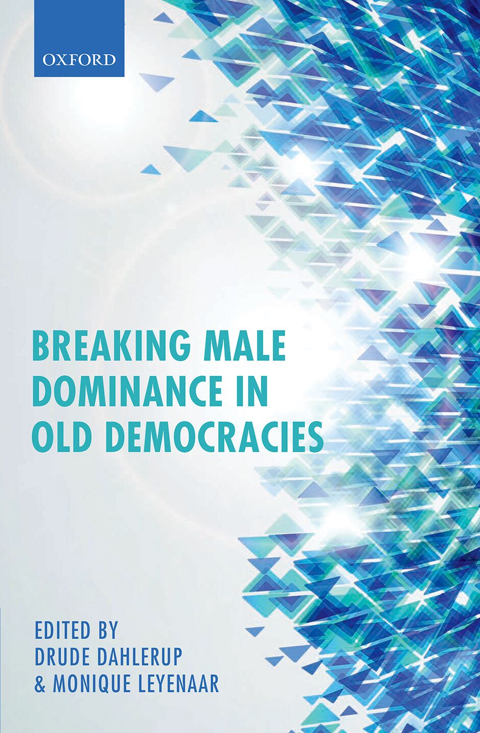 Breaking Male Dominance in Old Democracies book cover