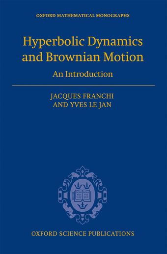 Hyperbolic Dynamics and Brownian Motion book cover