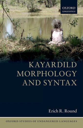 Kayardild Morphology and Syntax book cover