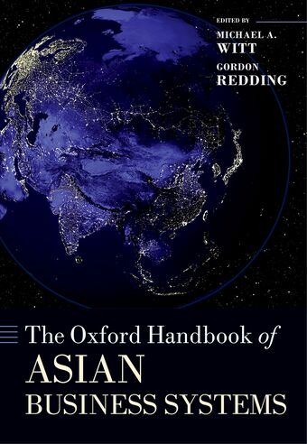 The Oxford Handbook of Asian Business Systems book cover