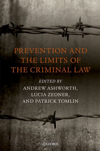 Prevention and the Limits of the Criminal Law book cover