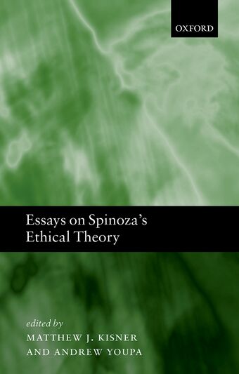 Essays on Spinoza's Ethical Theory book cover