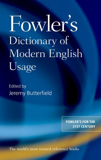 Fowler's Dictionary of Modern English Usage book cover
