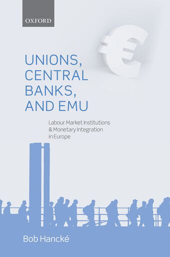 Unions, Central Banks, and EMU book cover