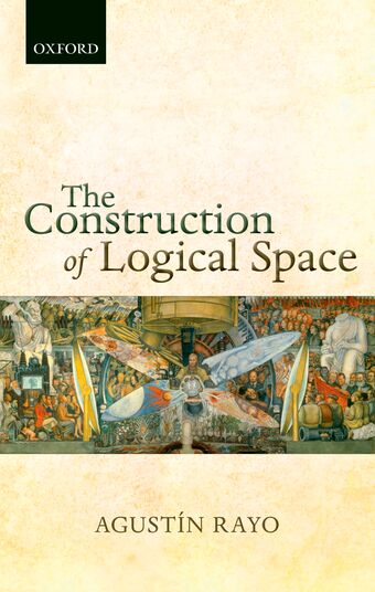 The Construction of Logical Space book cover