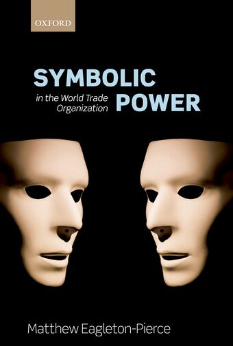Symbolic Power in the World Trade Organization book cover