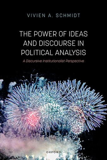The Power of Ideas and Discourse in Political Analysis book cover