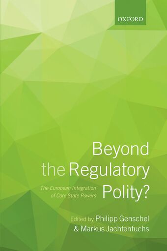 Beyond the Regulatory Polity? book cover