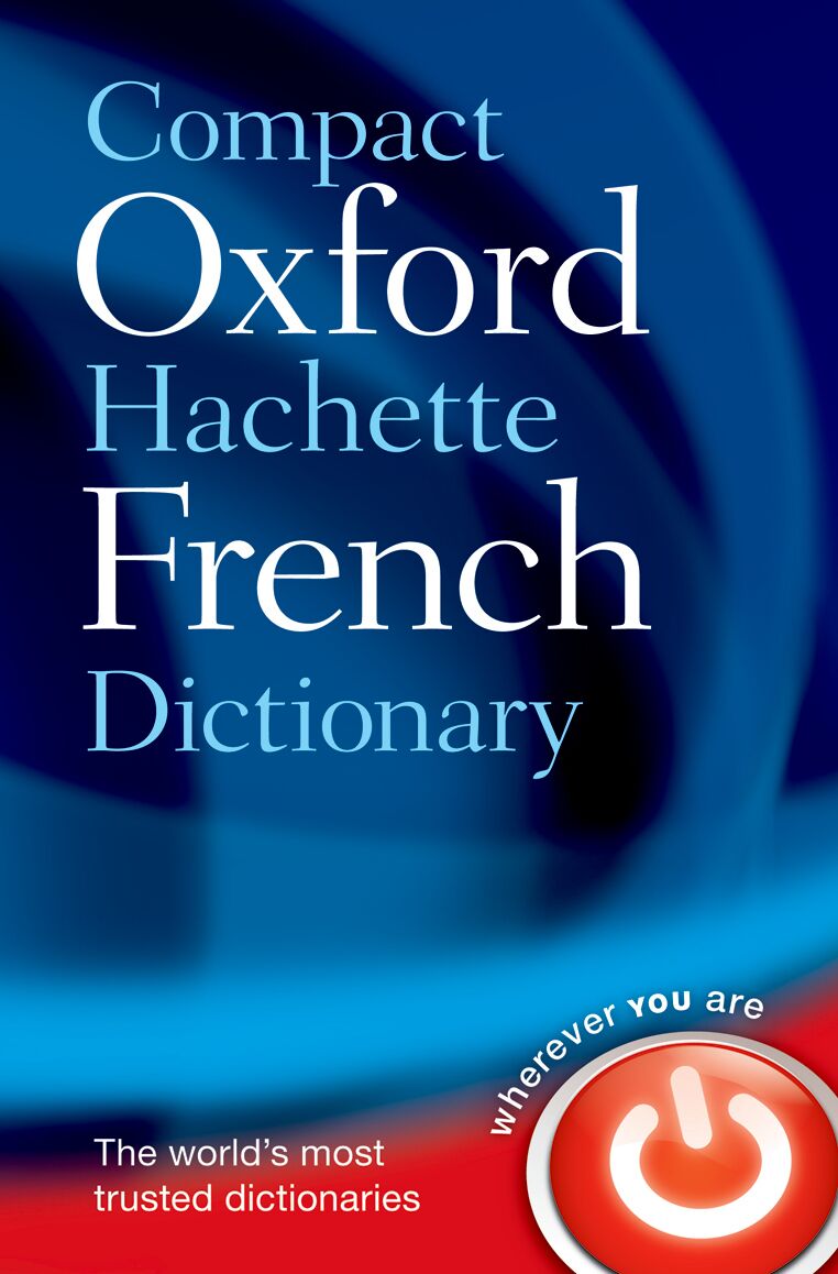 Compact Oxford-Hachette French Dictionary book cover