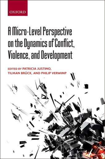 A Micro-Level Perspective on the Dynamics of Conflict, Violence, and Development book cover