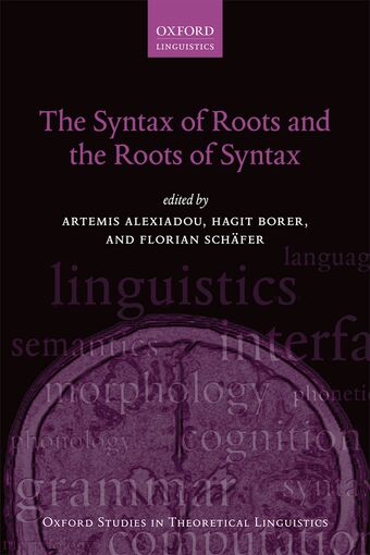 The Syntax of Roots and the Roots of Syntax book cover