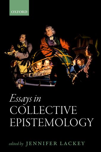 Essays in Collective Epistemology book cover