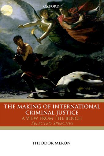 The Making of International Criminal Justice book cover