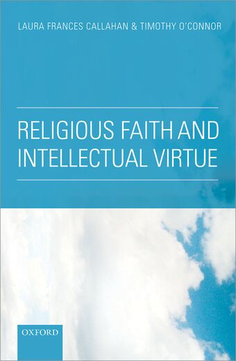 Religious Faith and Intellectual Virtue book cover