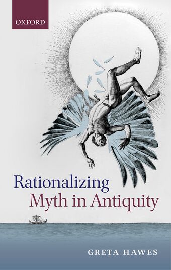 Rationalizing Myth in Antiquity book cover