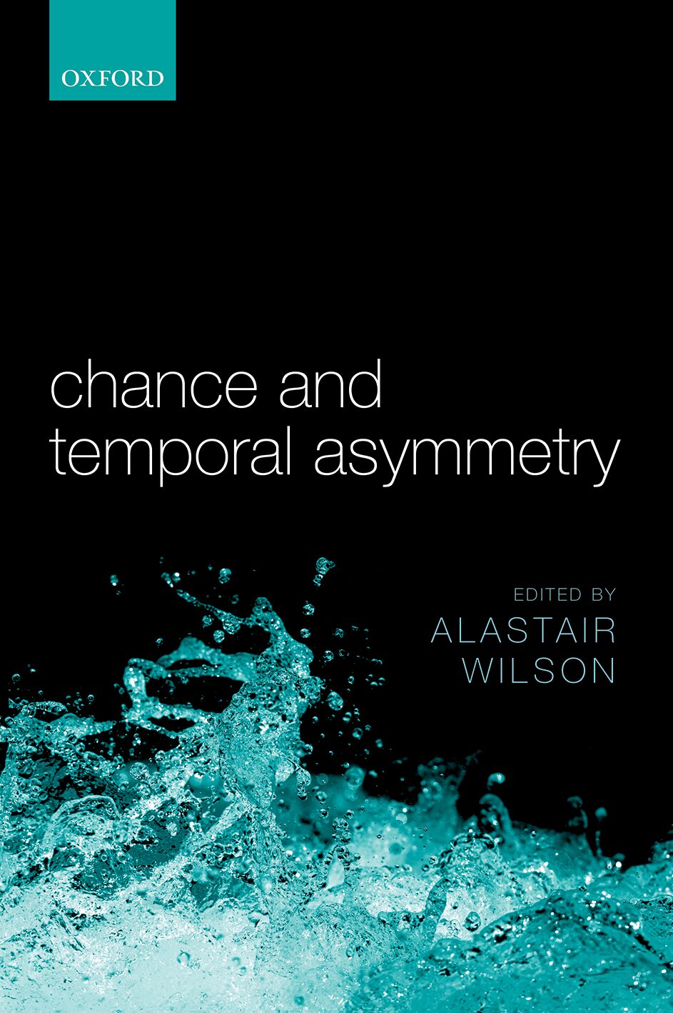 Chance and Temporal Asymmetry book cover