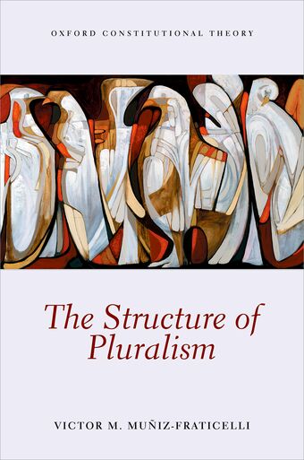 The Structure of Pluralism book cover