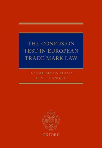 The Confusion Test in European Trade Mark Law book cover
