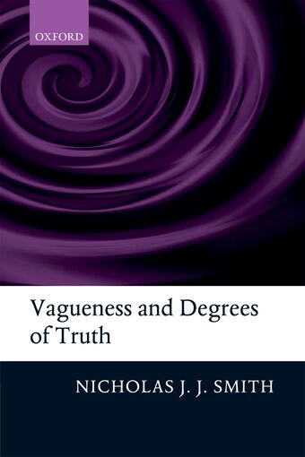 Vagueness and Degrees of Truth book cover