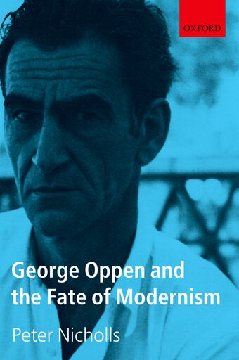 George Oppen and the Fate of Modernism book cover