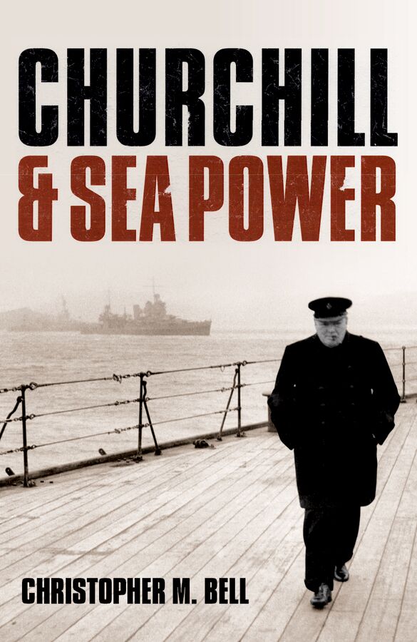 Churchill and Sea Power book cover