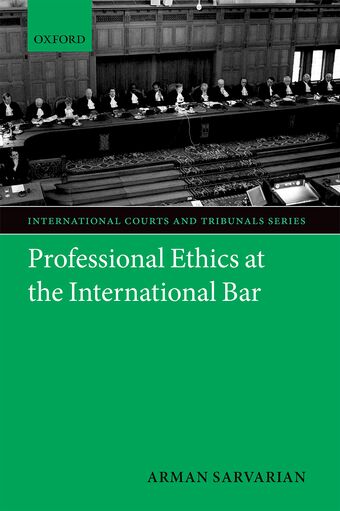Professional Ethics at the International Bar book cover