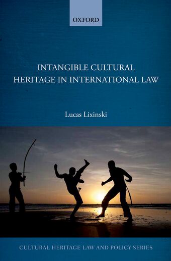 Intangible Cultural Heritage in International Law book cover