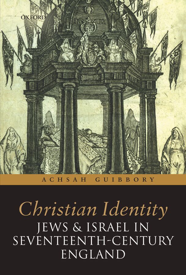 Christian Identity, Jews, and Israel in 17th-Century England book cover