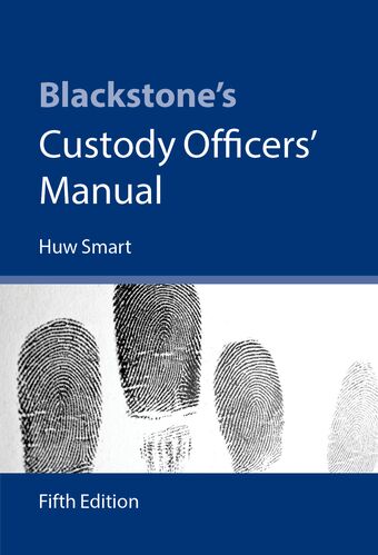 Blackstone's Custody Officers' Manual book cover