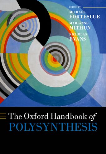 The Oxford Handbook of Polysynthesis book cover