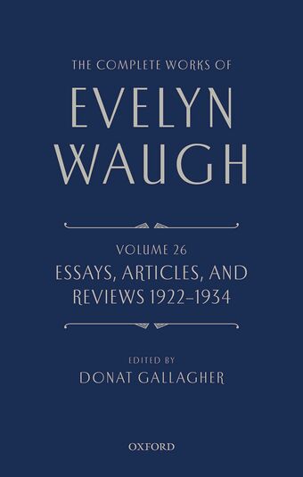 The Complete Works of Evelyn Waugh, Volume 26 book cover