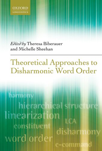 Theoretical Approaches to Disharmonic Word Order book cover