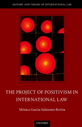 The Project of Positivism in International Law book cover