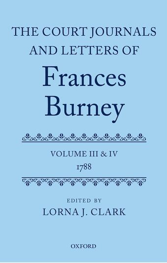 The Court Journals and Letters of Frances Burney, Volume III and IV: 1788 book cover