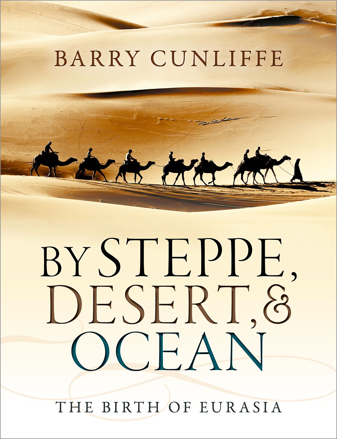 By Steppe, Desert, and Ocean book cover