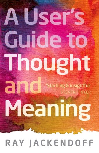 A User's Guide to Thought and Meaning book cover
