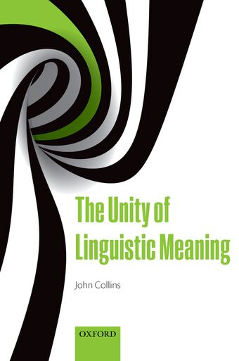The Unity of Linguistic Meaning book cover