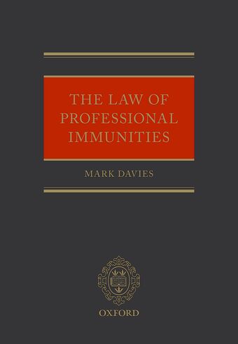 The Law of Professional Immunities book cover