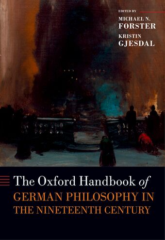 The Oxford Handbook of German Philosophy in the Nineteenth Century book cover