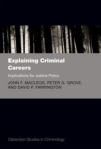 Explaining Criminal Careers book cover