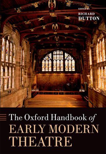 The Oxford Handbook of Early Modern Theatre book cover