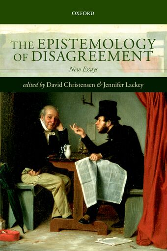 The Epistemology of Disagreement book cover