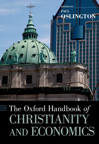 The Oxford Handbook of Christianity and Economics book cover