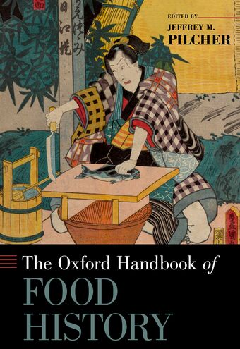 The Oxford Handbook of Food History book cover