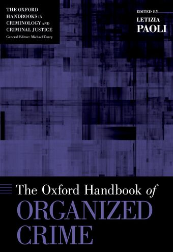The Oxford Handbook of Organized Crime book cover