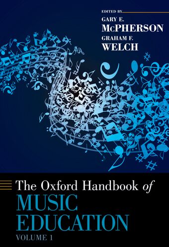 The Oxford Handbook of Music Education, Volume 1 book cover