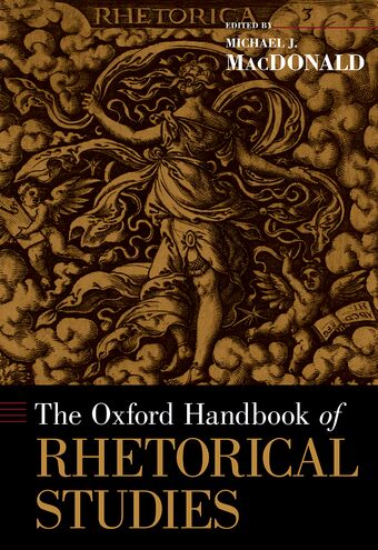 The Oxford Handbook of Rhetorical Studies book cover