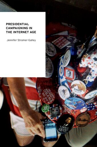 Presidential Campaigning in the Internet Age book cover